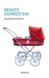 Descargar Zolang er leven is (Dutch Edition) pdf, epub, ebook