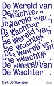 Descargar De wereld van De Wachter pdf, epub, ebook