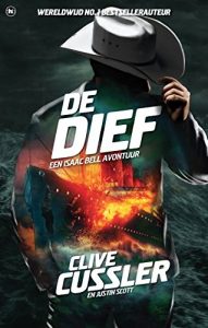 Descargar De dief: een actiethriller met Isaac Bell (Isaac Bell-avonturen) pdf, epub, ebook