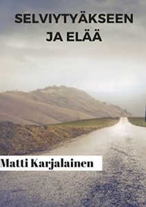 Descargar Selviytyäkseen ja elää (Finnish Edition) pdf, epub, ebook