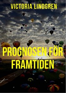 Descargar Prognosen för framtiden (Swedish Edition) pdf, epub, ebook