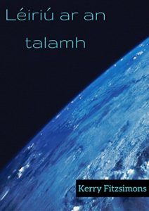 Descargar Léiriú ar an talamh (Irish Edition) pdf, epub, ebook