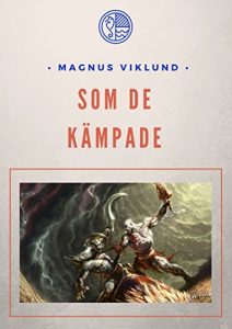 Descargar Som de kämpade (Swedish Edition) pdf, epub, ebook