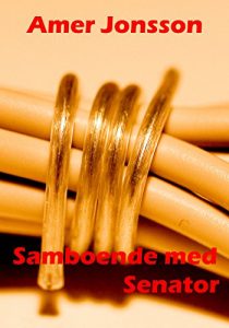 Descargar Samboende med Senator (Swedish Edition) pdf, epub, ebook