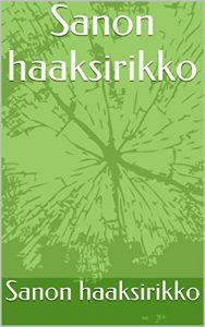 Descargar Sanon haaksirikko (Finnish Edition) pdf, epub, ebook