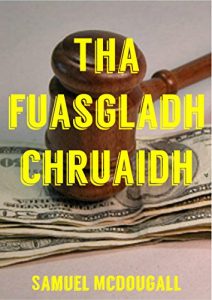 Descargar Tha fuasgladh chruaidh (Scots Edition) pdf, epub, ebook