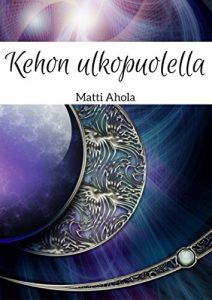 Descargar Kehon ulkopuolella (Finnish Edition) pdf, epub, ebook