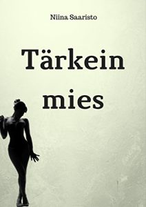 Descargar Tärkein mies (Finnish Edition) pdf, epub, ebook