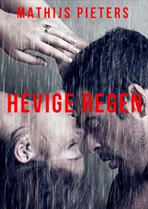 Descargar Hevige regen (Dutch Edition) pdf, epub, ebook