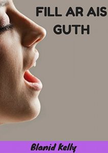 Descargar Fill ar ais guth (Irish Edition) pdf, epub, ebook