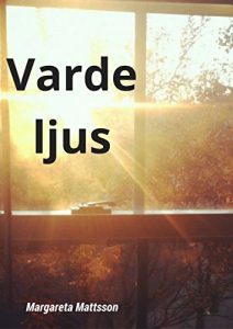 Descargar Varde ljus (Swedish Edition) pdf, epub, ebook