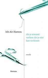 Descargar Als je iemand verliest die je niet kan verliezen (Dutch Edition) pdf, epub, ebook