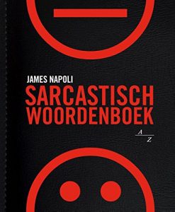 Descargar Sarcastisch woordenboek (Dutch Edition) pdf, epub, ebook