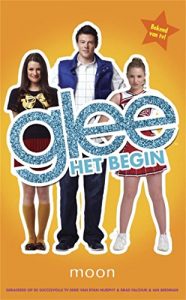Descargar Glee: het begin pdf, epub, ebook