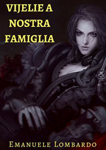 Descargar Vijelie a nostra famiglia (Corsican Edition) pdf, epub, ebook