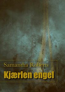 Descargar Kjærlen engel  (Norwegian Edition) pdf, epub, ebook
