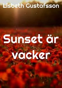 Descargar Sunset är vacker (Swedish Edition) pdf, epub, ebook