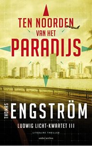 Descargar Ten noorden van het paradijs (Ludwig Licht-kwartet) pdf, epub, ebook