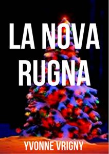 Descargar La nova rugna (Corsican Edition) pdf, epub, ebook