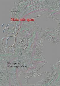 Descargar Mata inte apan: Min väg ur ett utmattningssyndrom pdf, epub, ebook