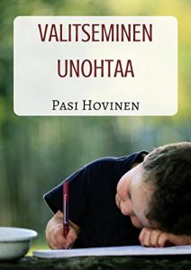 Descargar Valitseminen unohtaa (Finnish Edition) pdf, epub, ebook