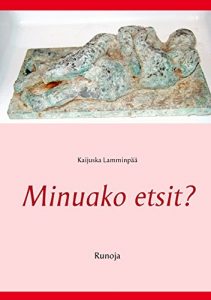 Descargar Minuako etsit?: Runoja pdf, epub, ebook