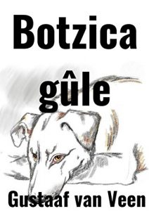 Descargar Botzica gûle (Frisian Edition) pdf, epub, ebook