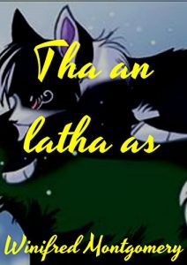 Descargar Tha an latha as (Scots Edition) pdf, epub, ebook
