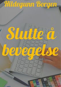 Descargar Slutte å bevegelse (Norwegian Edition) pdf, epub, ebook