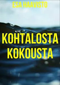 Descargar Kohtalosta kokousta (Finnish Edition) pdf, epub, ebook
