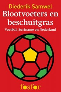 Descargar Blootvoeters en beschuitgras pdf, epub, ebook