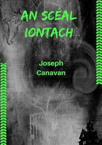 Descargar An scéal iontach (Irish Edition) pdf, epub, ebook