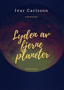 Descargar Lyden av fjerne planeter (Norwegian Edition) pdf, epub, ebook