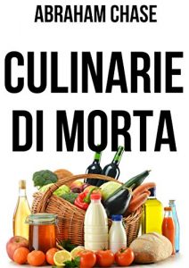 Descargar Culinarie di morta (Corsican Edition) pdf, epub, ebook