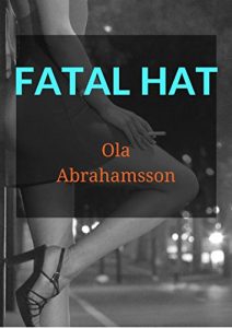 Descargar Fatal hat (Swedish Edition) pdf, epub, ebook