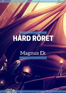 Descargar Hård röret (Swedish Edition) pdf, epub, ebook