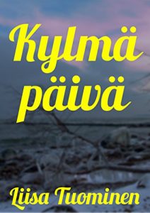 Descargar Kylmä päivä (Finnish Edition) pdf, epub, ebook