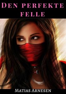 Descargar Den perfekte felle (Norwegian Edition) pdf, epub, ebook