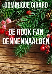 Descargar De rook fan dennennaalden (Frisian Edition) pdf, epub, ebook