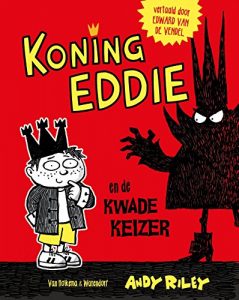 Descargar Koning Eddie en de kwade keizer pdf, epub, ebook