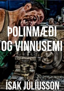 Descargar Þolinmæði og vinnusemi (Icelandic Edition) pdf, epub, ebook