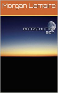 Descargar BOOGSCHUTTER 2017 (Dutch Edition) pdf, epub, ebook