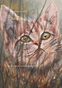 Descargar Älskade katt: Text och akvareller av Gunilla Nordell-Sjöberg pdf, epub, ebook
