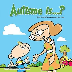 Descargar Autisme is…? (Autism Is…? Book 1) (Dutch Edition) pdf, epub, ebook