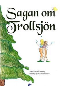 Descargar Sagan om Trollsjön pdf, epub, ebook