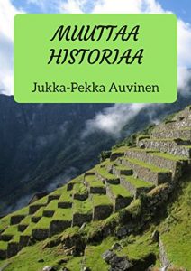 Descargar Muuttaa historiaa (Finnish Edition) pdf, epub, ebook