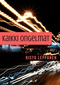 Descargar Kaikki ongelmat (Finnish Edition) pdf, epub, ebook