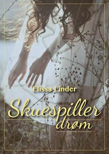 Descargar Skuespiller drøm  (Norwegian Edition) pdf, epub, ebook