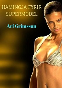 Descargar Hamingja fyrir supermodel (Icelandic Edition) pdf, epub, ebook