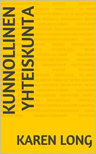 Descargar Kunnollinen yhteiskunta (Finnish Edition) pdf, epub, ebook